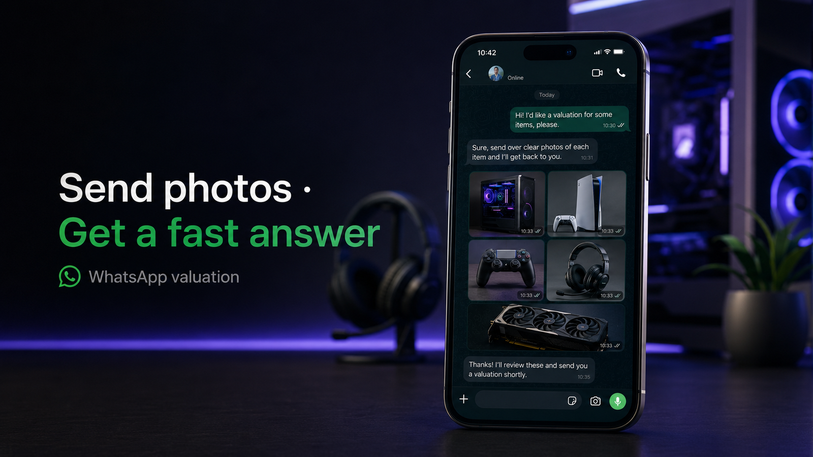 Send photos on WhatsApp and get a fast tech valuation from PLAYZ